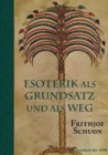 Esoterik ALS Grundsatz Und ALS Weg - Book