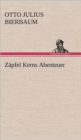 Zapfel Kerns Abenteuer - Book