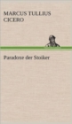 Paradoxe Der Stoiker - Book