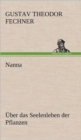 Nanna - Uber Das Seelenleben Der Pflanzen - Book
