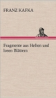 Fragmente Aus Heften Und Losen Blattern - Book