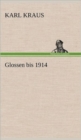 Glossen Bis 1914 - Book