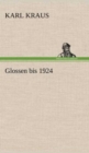 Glossen Bis 1924 - Book