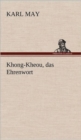 Khong-Kheou, Das Ehrenwort - Book