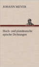 Hoch- Und Plattdeutsche Epische Dichtungen - Book