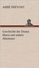 Geschichte Der Donna Maria Und Andere Abenteuer - Book