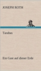 Tarabas : Ein Gast auf dieser Erde - Book