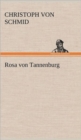 Rosa Von Tannenburg - Book