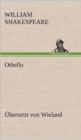 Othello (Ubersetzt Von Wieland) - Book