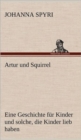 Artur Und Squirrel - Book