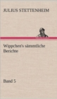 Wippchen's Sammtliche Berichte, Band 5 - Book