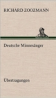 Deutsche Minnesanger. Ubertragungen - Book
