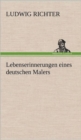 Lebenserinnerungen Eines Deutschen Malers - Book