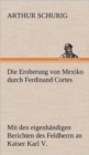 Die Eroberung Von Mexiko Durch Ferdinand Cortes - Book