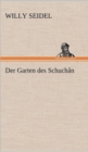 Der Garten Des Schuchan - Book