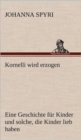 Kornelli Wird Erzogen - Book