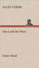 Das Land Der Pelze, Band1 - Book
