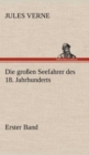 Die Grossen Seefahrer Des 18. Jahrhunderts - Erster Band - Book