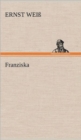 Franziska - Book