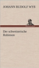 Der Schweizerische Robinson - Book