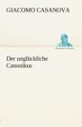 Der Ungluckliche Canonikus - Book