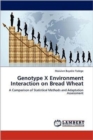 Genotype X Environment Interaction on Bread Wheat - Book