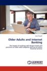 Older Adults and Internet Banking - Book