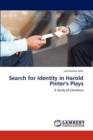 Search for Identity in Harold Pinter's Plays - Book