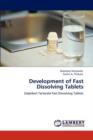 Development of Fast Dissolving Tablets - Book