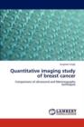 Quantitative Imaging Study of Breast Cancer - Book