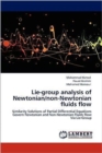 Lie-Group Analysis of Newtonian/Non-Newtonian Fluids Flow - Book