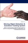 Moving Object Detection & Scenelock Tracking System - Book