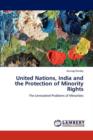 United Nations, India and the Protection of Minority Rights - Book