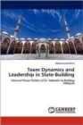Team Dynamics and Leadership in State-Building - Book
