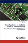 Investigations at Metal/Si Surfaces and Interfaces - Book