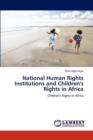 National Human Rights Institutions and Children's Rights in Africa - Book