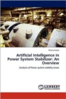 Artificial Intelligence in Power System Stabilizer : An Overview - Book