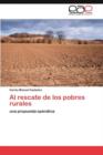Al Rescate de Los Pobres Rurales - Book