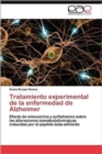 Tratamiento Experimental de La Enfermedad de Alzheimer - Book