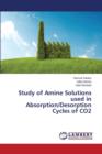 Study of Amine Solutions Used in Absorption/Desorption Cycles of Co2 - Book