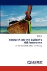 Research on the Builder's Risk Insurance - Book