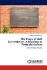 The Plays of Asif Currimbhoy : A Reading in Postcolonialism - Book