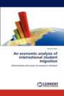 An Economic Analysis of International Student Migration - Book