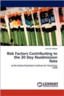 Risk Factors Contributing to the 30 Day Readmission Rate - Book