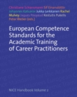 European Competence Standards for the Academic Training of Career Practitioners : NICE Handbook Volume 2 - Book