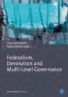 Borders and Margins : Federalism, Devolution and Multi-Level Governance - Book