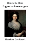 Jugenderinnerungen (Grossdruck) - Book