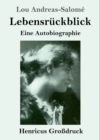 Lebensruckblick (Grossdruck) : Eine Autobiographie - Book