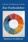 Zur Farbenlehre (Grossdruck) - Book
