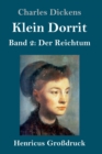 Klein Dorrit (Grossdruck) : Band 2: Der Reichtum - Book